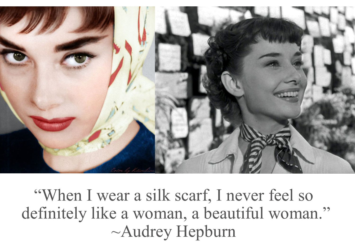 Audrey Hepburn Beautiful Scarf Quote